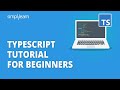Typescript Tutorial for Beginners [ 2026 Updated ] | Learn Typescript in 2 Hours | Simplilearn