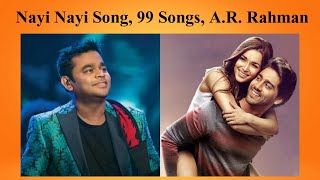 Nayi Nayi Song | 99 Songs | A.R. Rahman | Ehan Bhat | Edilsy | Shashwat Singh | Cover Version