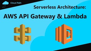 AWS API Gateway & AWS Lambda - AWS Serverless Part II