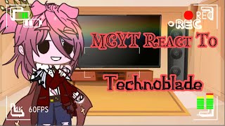 MCYT React To Technoblade {Part 1/?}