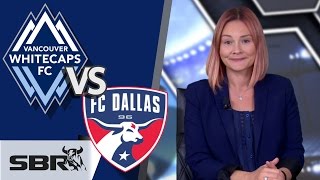 Whitecaps vs Dallas 22.08.15 | MLS Soccer | Match Preview & Predictions