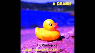 A Crash - Punkerka