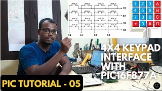 4x4 Keypad Interface with PIC16F877A Microcontroller | Programming & Keypad Interfacing Tutorial.