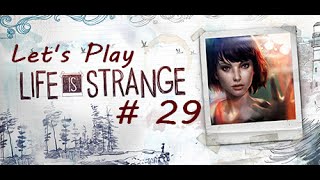 Life is Strange #29 - Hilfe, Security! [Full HD / Deutscher Kommentar]