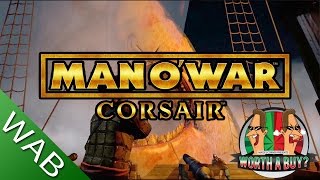 Man o War Corsair Review - Worthabuy?