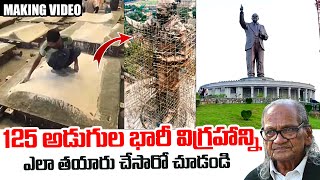 125 Feet Dr Br Ambedkar Statue Making Video | Dr Br Ambedkar Statue In Hyderabad | News Buzz