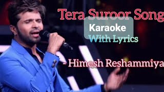 Tera Suroor Karaoke With Lyrics