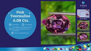 พลอย ทัวร์มาลีน (Purplish Pink Tourmaline) 6.08 กะรัต (Cts.) ดิบ (Unheated) พร้อมใบเซอร์