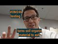 Total organic material (#OM246) testing as a four step procedure