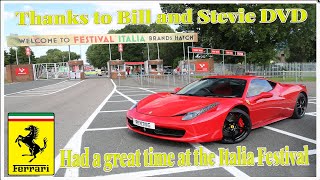 A Great Day Out With Bill and Stevie DVD to the Italian festival Brands Hatch 14th of August 2022