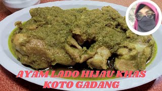 RESEP AYAM LADO HIJAU KHAS KOTO GADANG BUKITTINGGI ALA ‎@dapurpikning