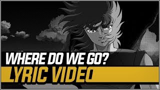 Hakuren Studios || Saint Seiya 1996 Song Collection: Make-Up - Where Do We Go? (LYRIC VIDEO)