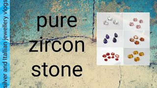 Zircon stone collection