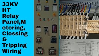 33 KV HT Relay Panel (Part - 3) Metering,Closing & Tripping Circuit Wiring Drawing