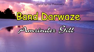 Band Darwaze Full Song Lyrics Amrinder Gill | Dr. Zeus | Raj Ranjodh | Judaa 3 | Chapter 1