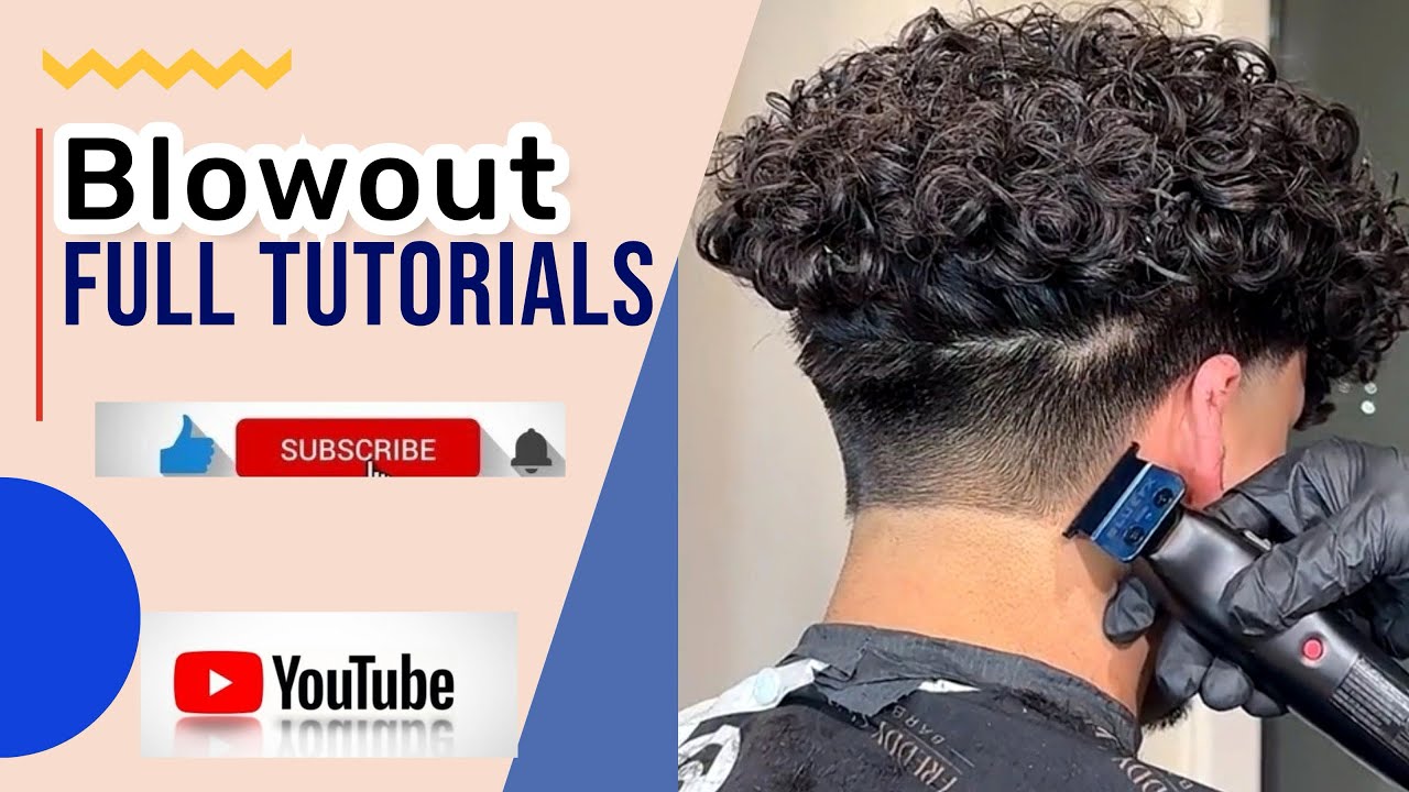 Blowout Tutorials Youtube