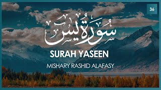 Surat Yaseen (Yasin) | Mishary Rashid Alafasy | مشاري بن راشد العفاسي | سورة يس
