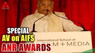 Special AV on annapurna international school of film and media at ANR Awards
