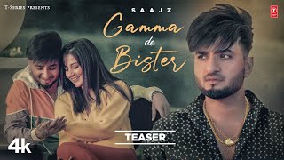 Gamma De Bister (Video Teaser) | Saajz | Latest Punjabi Songs 2023 | T-Series