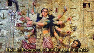 Ekdalia Evergreen Club Durga Puja 2022 | Kolkata | Durga Puja Parikrama 2022