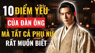 99% Phụ Nữ Không Biết - 10 Điểm Yếu Của Đàn Ông Mà Họ Luôn Che Giấu