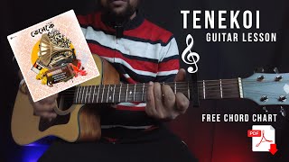 Tenekoi (Bishrut Saikia) - Guitar Lesson || Exactly How Bishrut Saikia Plays It || Free Chord Chart