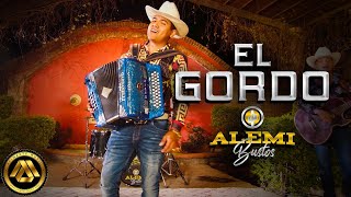 Alemi Bustos - El Gordo (Video Musical)