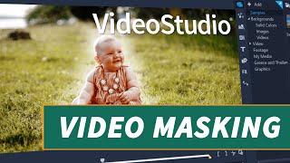 VideoStudio Video Masking
