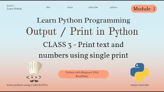 Learn Python Programming | Output & Print in Python | Class 3 - Print Text & Numbers Together