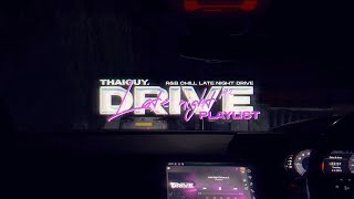 Late Night Drive Playlist (pt.2) | The Weeknd, Drake, Tory Lanez, Lithe, SZA \u0026 More