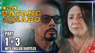 FPJ's Batang Quiapo | Episode 521 (1/3) | February 13, 2025 (w/ English Subtitles)