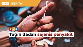 Tagih dadah sejenis penyakit, hukuman penjara bukan penyelesaian, kata pakar