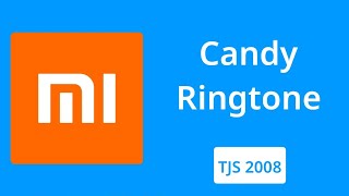 Xiaomi Candy Ringtone