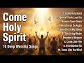 Come Holy Spirit – Soaking Worship Music For Intimate Encounters With God