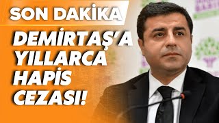 Kobani Davası'nda Selahattin Demirtaş kararı açıklandı!