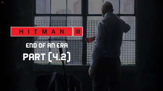 تختيم لعبة Hitman 3 I الجزء الرابع | الحلقة الثانية 2022