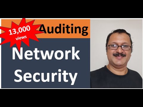 How to Audit Network Security – Top 10 Audit Checkpoints (2020)