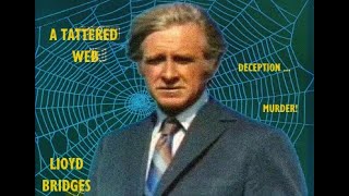 A Tattered Web (1971). AKA Alibi. Dark Mystery. Starring Lloyd Bridges.