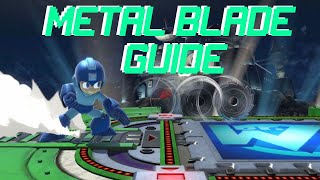 SMASH ULTIMATE MEGA MAN METAL BLADE GUIDE, SIMPLE AND EASY!