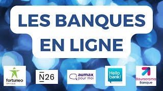 Les banques en ligne (mon expérience)