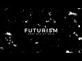 futurism 400 000 subscriber mix by noir