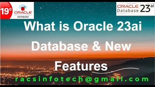 Oracle 23ai Database New Features and Support