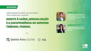 [Webinário] Direito à saúde, judicialização e a jurisprudência do STF