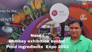 NESCO | Bombay exhibition center | Food Ingredients Expo | 2023 | By FI