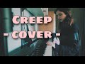 Creep - Radiohead Cover by Cece Noor