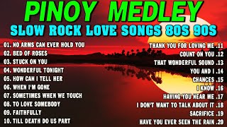 NONSTOP SLOW ROCK LOVE SONGS 80S 90S 🎧 MGA LUMANG TUGTUGIN NOONG 90S 🎤🎧BEST LUMANG TUGTUGIN🎧