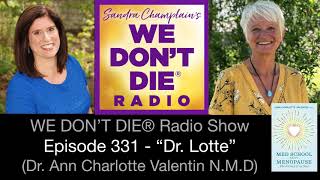 Episode 331 Dr. Ann Charlotte \