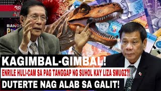 KAGIMBAL-GIMBAL! ENRILE HULI-CAM SA PAG TANGGAP NG SUHOL KAY LIZA SMUGZ?! DUTERTE NAG ALAB SA GALIT!