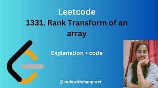 Leetcode 1331 : Rank Transform of an array | JAVA | Explanation +Code