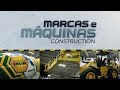 Marcas e Máquinas Construction - Episódio 02